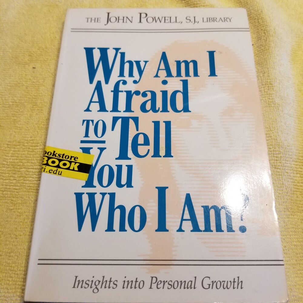 Why am I afraid to tell you who I am paperback book